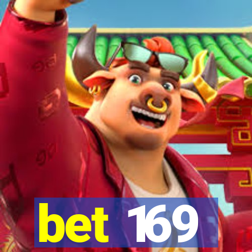 bet 169